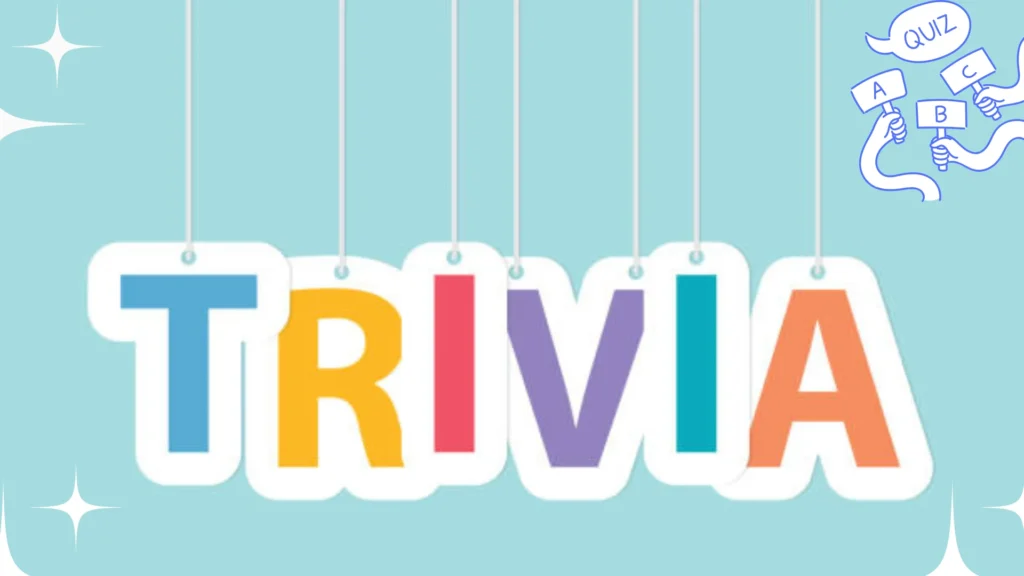 What Is a Trivia Questions? Understanding the Different Types of Trivia Questions