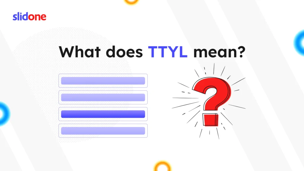 What TTYL Means? How Interactive Presentations Engage Students?