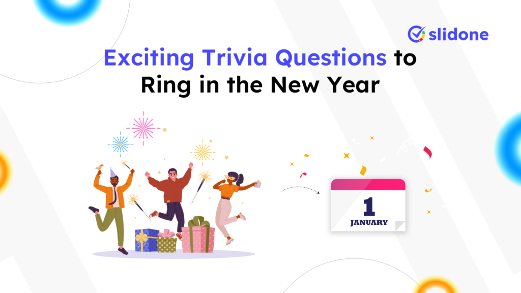 Exciting Trivia Questions to Ring in the New Year Evening